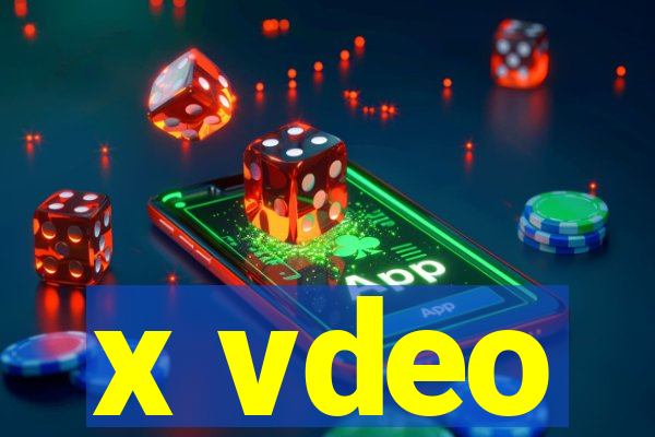 x vdeo